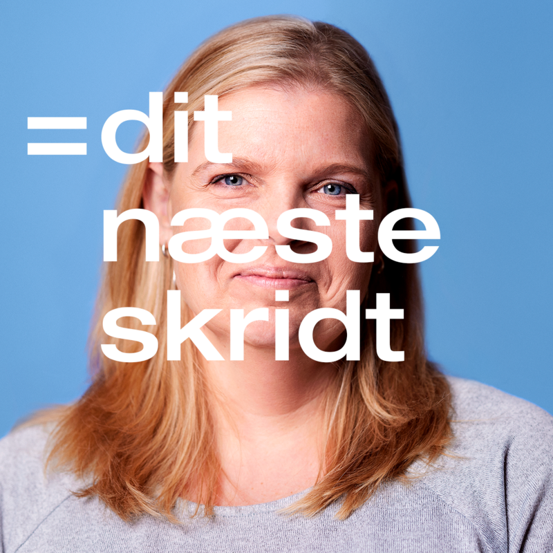 Medarbejder bagved tekst: Dit næste skridt