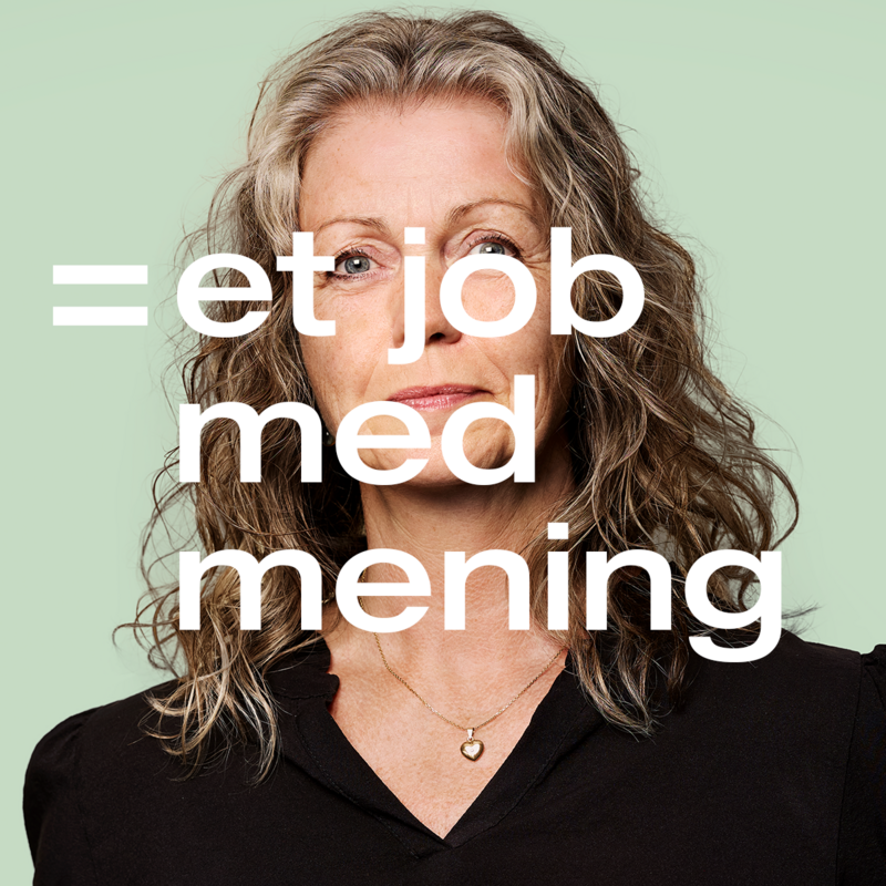 Medarbejder bagved tekst: et job med mening